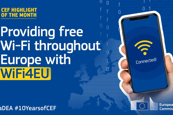 CEF CEF Highlight of the Month: providing free Wi-Fi throughout Europe with WiFi4EU